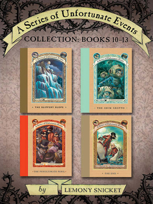 Title details for A Series of Unfortunate Events Collection by Lemony Snicket - Available
